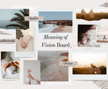 The Meaning of a Vision Board