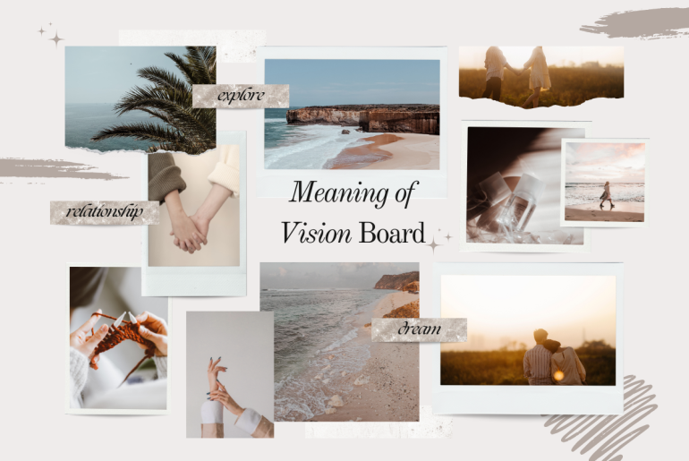 The Meaning of a Vision Board